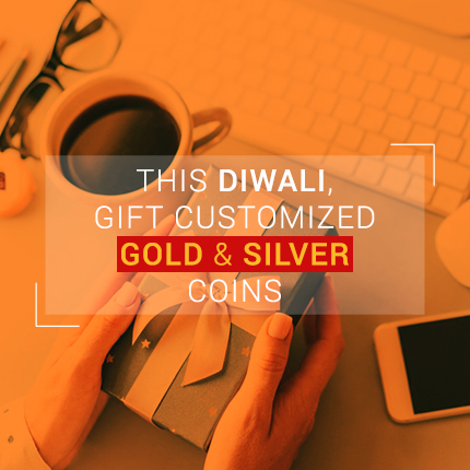 This Diwali, Gift Customized Gold & Silver Coins