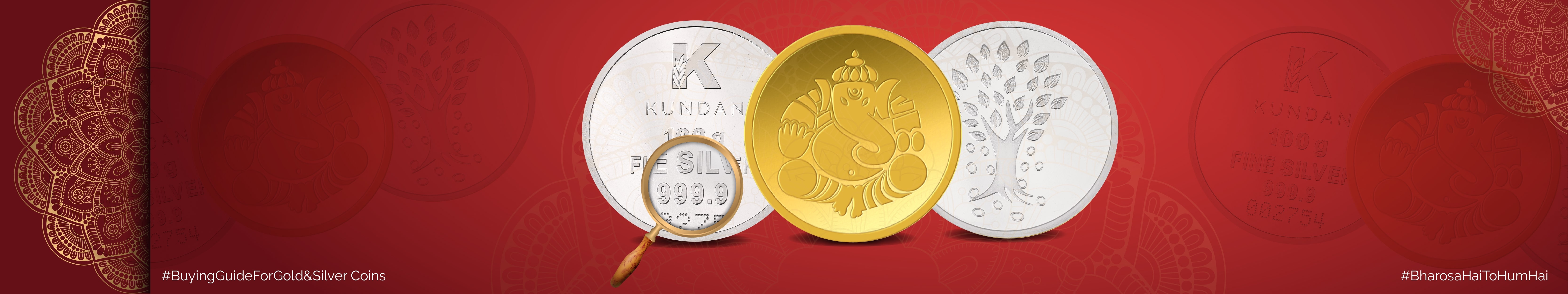 What do we need to keep in mind while buying Gold & Silver Coins