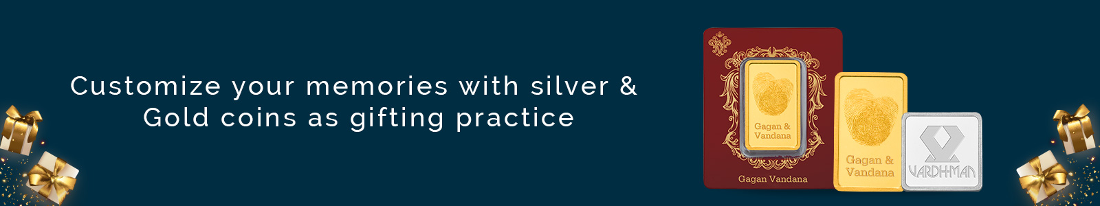 Customize your memories with silver and gold coins as gifting practice!